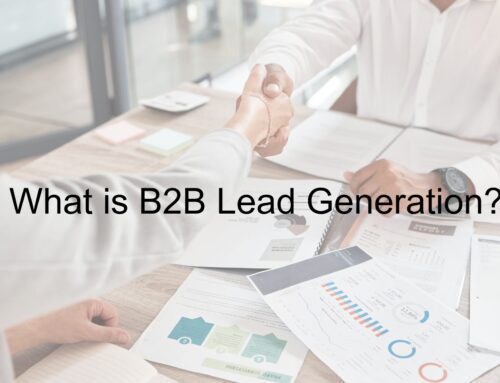 What is B2B Lead Generation? Beginners Guide